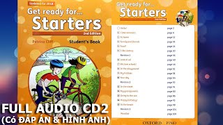 Get Ready for STARTERS 2nd Edition Audio CD 2  Listening FULL CD 2 ĐÁP ÁN trong phần mô tả [upl. by Ayekal]