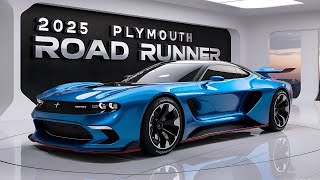 NEW 2025 Plymouth Road Runner Muscle Car Officially Revealed  FIRST LOOK [upl. by Vig430]