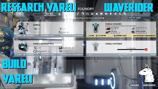 Lets Play Warframe 205 Waverider  Part 7 Research Yareli Parts and Build [upl. by Searle821]