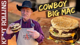 The Big Mac  Cowboy Style Homemade Big Mac Recipe [upl. by Aseretairam722]