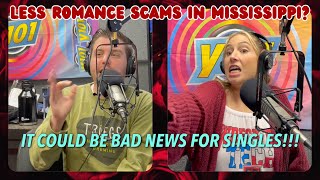 Why are there less romance scams in Mississippi [upl. by Mauralia549]