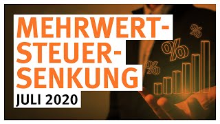 Mehrwertsteuersenkung Konjunkturprogramm 2020  Auswirkungen für Unternehmen [upl. by Nevlin]