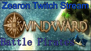 Windward Killing Time Stream and Pirates [upl. by Ebanreb940]