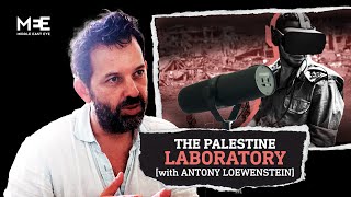 How Israel tests weapons in Gaza then sells them abroad  Antony Loewenstein  The Big Picture S4E2 [upl. by Kostman160]