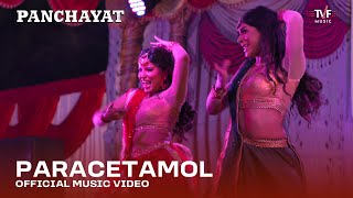 Paracetamol  Official Music Video  Panchayat  Anurag Saikia Dipakshi Kalita Roshni Saha JUNO [upl. by Buxton]