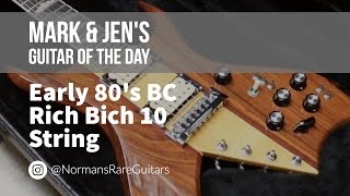 Early 80s BC Rich Bich 10 String  Guitar of the Day [upl. by Eiznik]