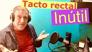 Prostata Tacto rectal es inútil [upl. by Adnohsed508]