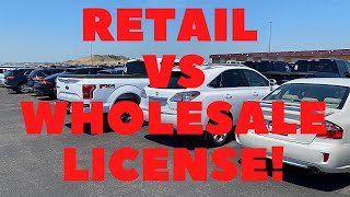 THE DIFFERENCE BETWEEN CAR DEALER LICENSES IN DEPTH RETAIL VS WHOLESALE [upl. by Lindly]