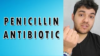 Penicillin  Mechanism of action Side effects and Indications [upl. by Farly132]