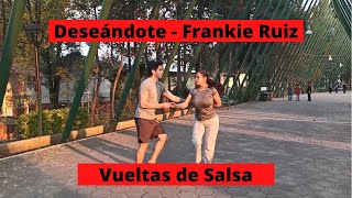 Deseándote  Frankie Ruiz  Pasos y Vueltas de Salsa [upl. by Obeng]