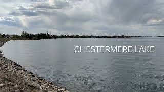 Chestermere Lake [upl. by Brenner]