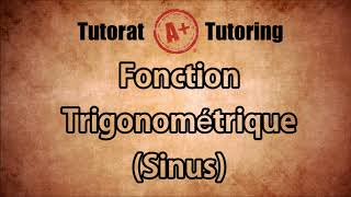 Fonction Trigonométrique Sinus  Secondaire 5 SN au Québec trigonométrique mathématiques math [upl. by Barbey]