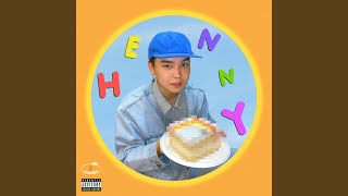 HENNY [upl. by Adin]