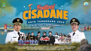 LIVE  Festival Cisadane Kota Tangerang 2023 [upl. by Darahs]