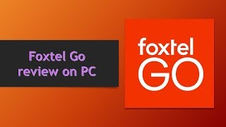 Foxtel Go review on PC [upl. by Bratton]