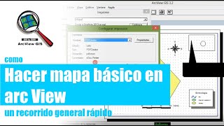 COMO ELABORAR UN MAPA RAPIDO EN ARCVIEW 32 O 33  SIG  EL CANAL DEL MAPA [upl. by Klecka]