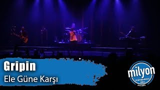 GRİPİN  Ele Güne Karşı  Ankara Milyon Performance Hall 2019 [upl. by Ordnas]