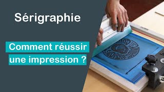 Sérigraphie 4  Réussir Une Impression Textile [upl. by Janene]