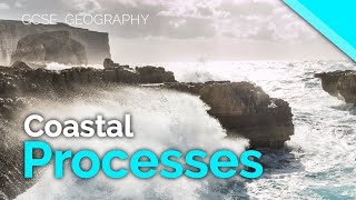 Coastal Processes  Erosion Transportation amp Deposition  AQA GCSE 91 Geography [upl. by Talanian]