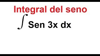 Integral del Seno de 3x  Súper fácil en sólo 4 minutos [upl. by Pentheam754]