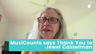 MusiCounts says Thank You to Jewel Casselman [upl. by Yatnoed]