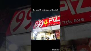 She tried 99 cents pizza in New York [upl. by Lirbij]