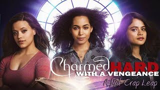 A MidCrap Leap Charmed 2018 S01E05 Charmed Hard with a Vengeance [upl. by Nitsid86]