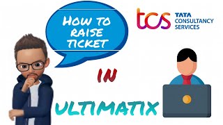 How to raise ticket in ultimatix tcs ultimatix ticket helpdesk globalhelpdesk [upl. by Enomaj]