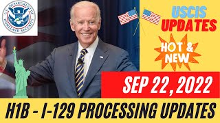 US Immigration H1B  I129 Latest Updates  Processing Times  Visa Bulletin  Sep 22  2022 [upl. by Akinahc]