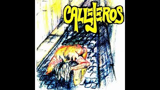 Callejeros  Callejeros  Álbum Completo [upl. by Nelra931]