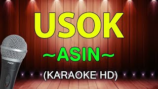 USOK  Asin KARAOKE HD [upl. by Neerod191]