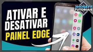 COMO ATIVAR E DESATIVAR PAINEL EDGE NO CELULAR A32 da SAMSUNG Atualizado [upl. by Nadabus111]