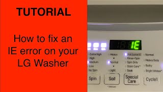 Tutorial How to fix an IE error on your LG washer [upl. by Yahsram]