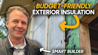 Exterior Insulation w Common Materials ft Scott True [upl. by Bowles]