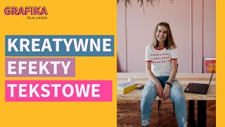 Kreatywne efekty tekstowe w Canvie [upl. by Wolcott]