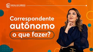 COMO SER UM CORRESPONDENTE BANCÁRIO AUTÔNOMO [upl. by Atteuqehs]