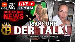 LIVE Walentina u Can  Cora u Ralf Schumacher  Danni und Joelina Büchner COMMUNITY TALK [upl. by Rutra]