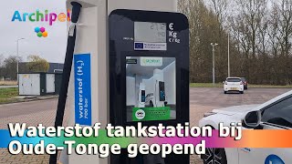 Waterstof tankstation bij OudeTonge feestelijk geopend [upl. by Susejedesoj]