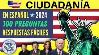 100 PREGUNTAS de la ciudadanía americana en ESPAÑOL 2024 [upl. by Ainitsirk414]