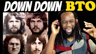 First time hearing BACHMAN TURNER OVERDRIVE Down Down REACTION [upl. by Jovia]