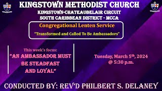 Kingstown Methodist Church Congregational Lenten Service Tuesday March 5th 2024 at 530 pm [upl. by Inittirb]