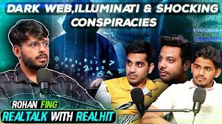 Dark Web Drug Dealings Illuminati and Shocking Conspiracies Ft FING  RealTalk Clips [upl. by Kurtis]