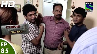 Crime Patrol Dial 100  क्राइम पेट्रोल  Lalach  Episode 85  1st February 2016 [upl. by Adnarb]