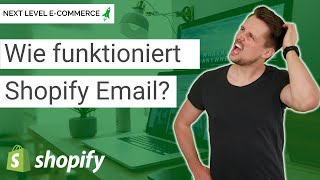 Wie funktioniert Shopify Email 📩 [upl. by Gradey460]