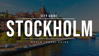 STOCKHOLM City Guide  Sweden  Travel Guide [upl. by Thier178]