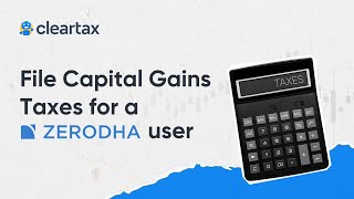 How to file Capital Gains Taxes for a Zerodha User in 2024 on ClearTaxITR for Share Market Income [upl. by Connel43]