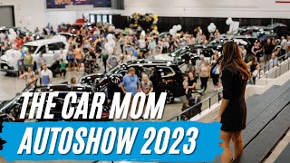 Car Mom Auto Show 2023 Highlight [upl. by Jodi924]