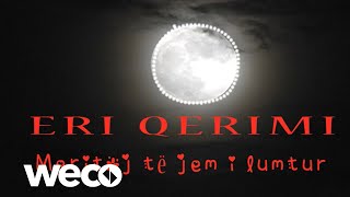 Eri Qerimi  Meritoj te jem i lumtur Official Audio [upl. by Ecitsuj974]