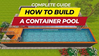 HOW TO BUILD A SHIPPING CONTAINER POOL  A COMPLETE GUIDE [upl. by Arika]