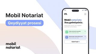 “Mobil Notariatquot tətbiqində necə qeydiyyatdan keçmək olar [upl. by Janyte]